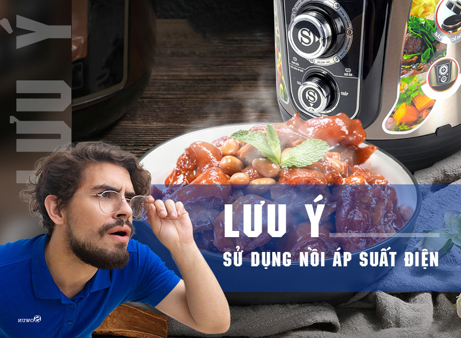 CÁC-LƯU-Ý-KHI-LẦN-ĐẦU-TIÊN-SỬ-DỤNG-NỒI-ÁP-SUẤT-ĐIỆN